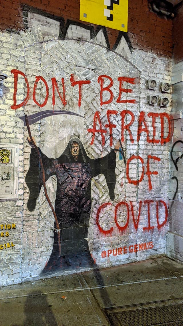 Don't Be Afraid of COVID
